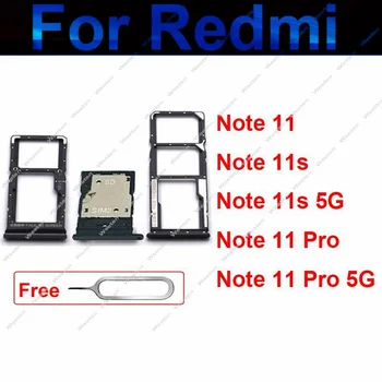 Sim Kartes ligzda, Lai Xiaomi Redmi 11. Piezīme 11S 11Pro 4G 5G SIM Kartes Adapteris SD Karšu Lasītāja Turētājs, Adapteri, Nomaiņa, Remonts 11. Daļa