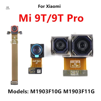 Oriģinālo Priekšējo un Aizmugurējo Aizmugurējo Kameru Xiaomi Mi 9T Pro Galvenās Saskaras Kameras Modulis Flex Cable Rezerves Rezerves Daļas
